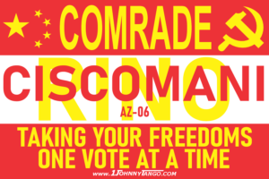 Comrade RINO AZ-06 Juan Ciscomani  Stickers