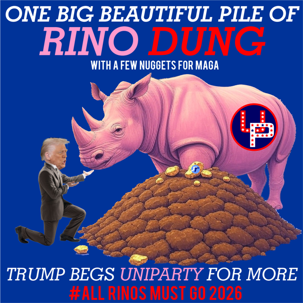 One Big Beautiful Pile of RINO Dung